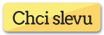 Chci získat slevu
