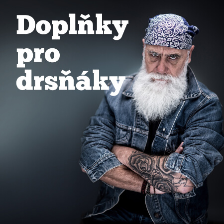 Moto doplňky pro drsňáky