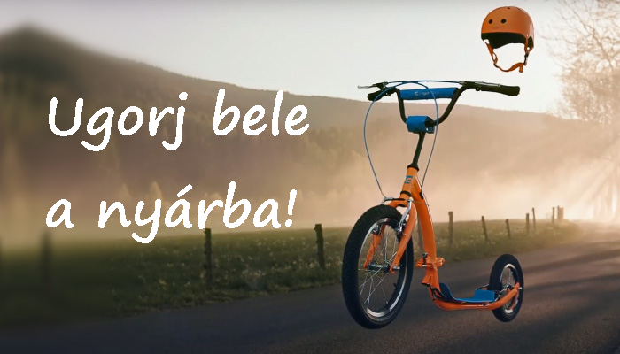 Élvezd a nyári mozgást és...
