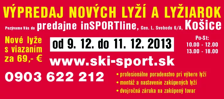 VÝPREDAJ nových lyží a lyžiarok!
