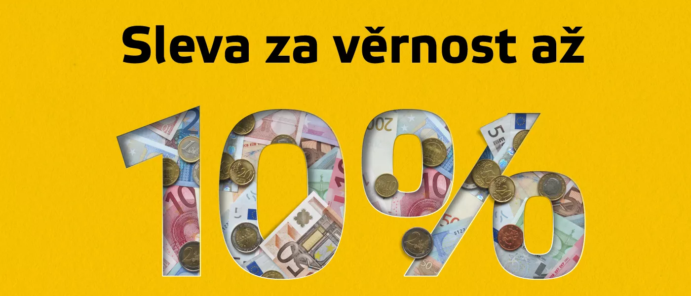 Věrnostní program pro naše stálé zákazníky. Slevy až -10%