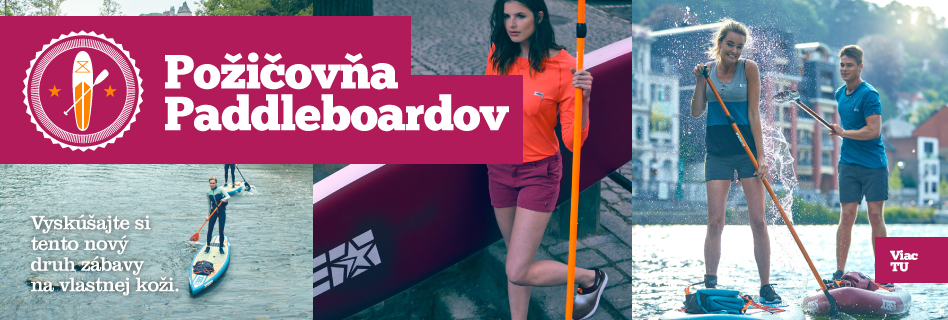Otestuj Paddleboard na vlastnej koži!